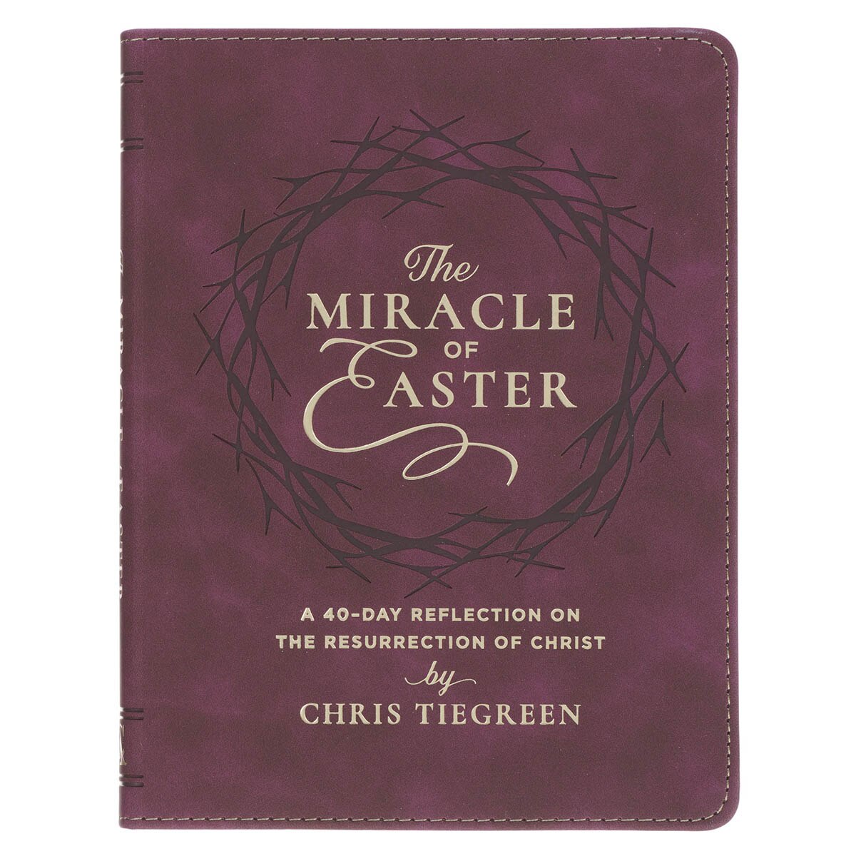 The Miracle of Easter Maroon Faux Leather Devotional by Christian Art Gifts