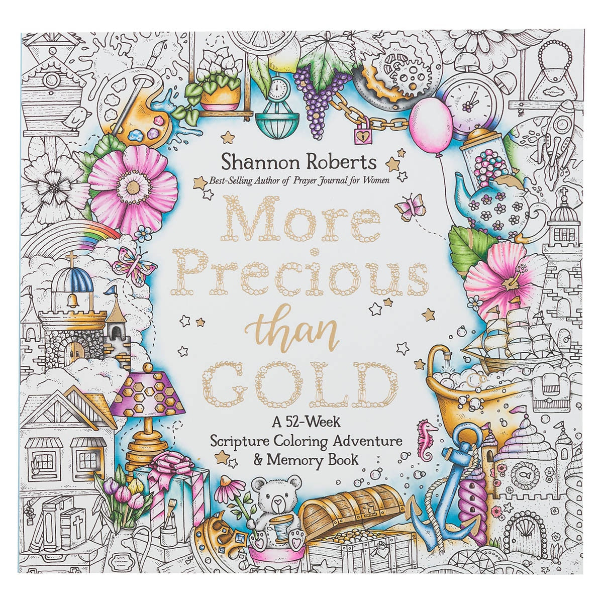 More Precious than Gold: A 52-Week Scripture Coloring Adventure and Memory Book by Christian Art Gifts