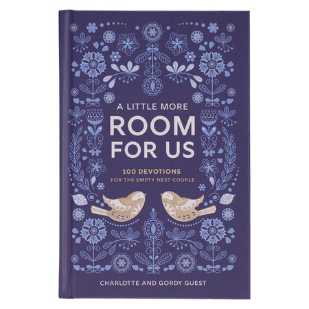 A Little More Room for Us: 100 Devotions for the Empty Nest by Christian Art Gifts