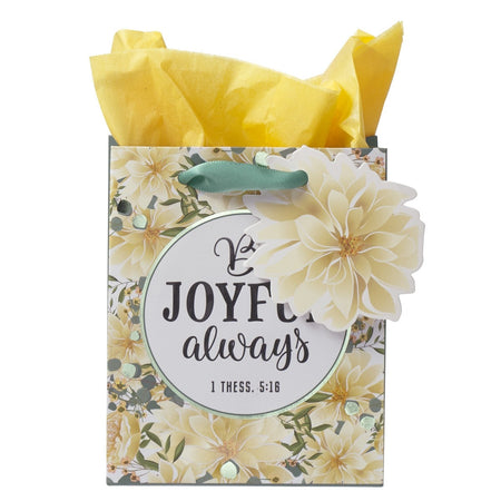 Be Joyful Always Extra Small Gift Bag – 1 Thessalonians 5:16 by Christian Art Gifts