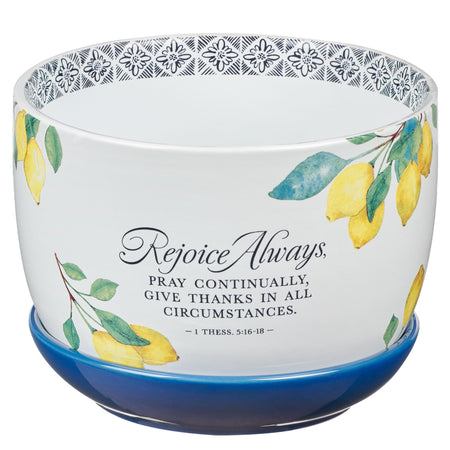 Rejoice Always Lemon Ceramic Planter with Saucer - 1 Thessalonians 5:16-18 by Christian Art Gifts