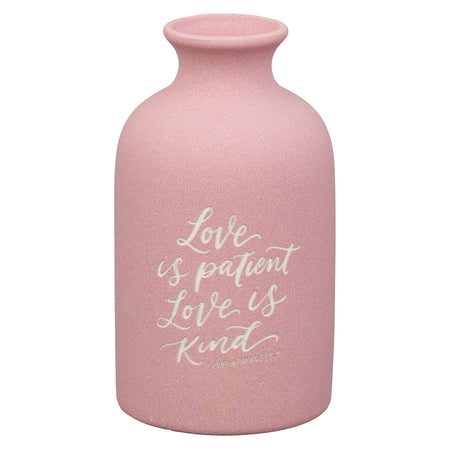 Love is Patient Pink Ceramic Table Vase - 1 Corinthians 13:4 by Christian Art Gifts