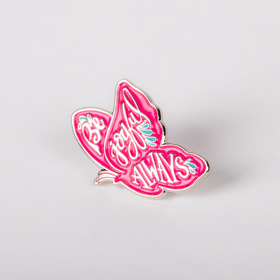 LAPEL PIN BE JOYFUL ALWAYS PK6