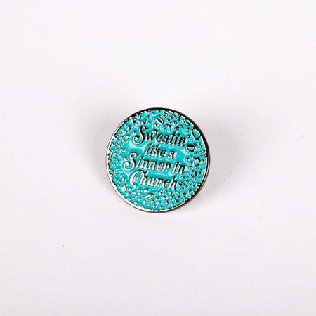 LAPEL PIN SWEATIN' LIKE A SINNER PK6