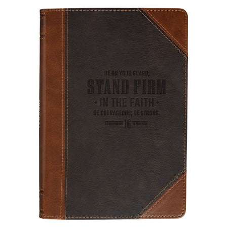 Stand Firm in the Faith Honey-brown and Espresso Faux Leather Classic Journal - 1 Corinthians 16:13 by Christian Art Gifts