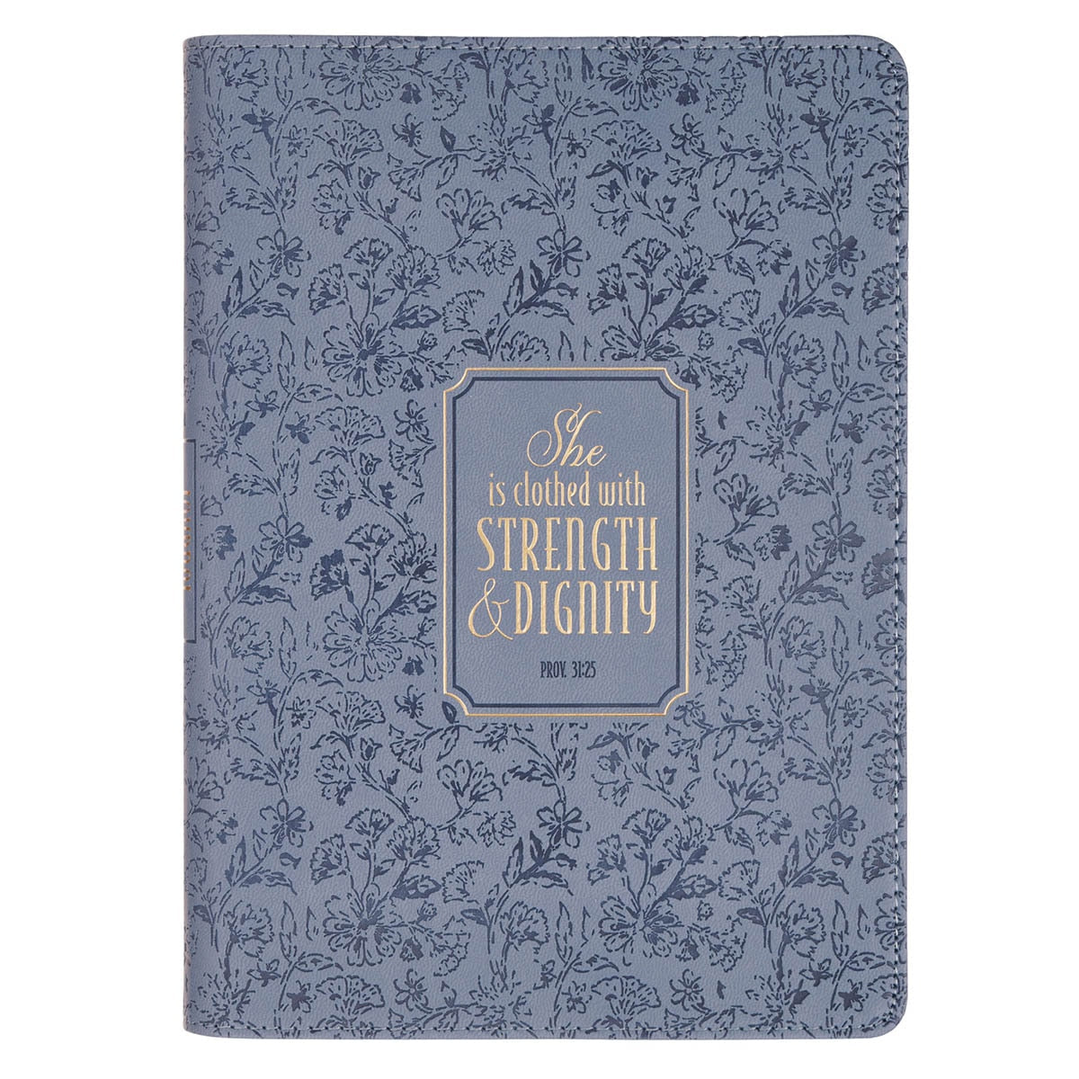 Strength and Dignity Blue Cottage Garden Faux Leather Classic Journal - Proverbs 31:25 by Christian Art Gifts