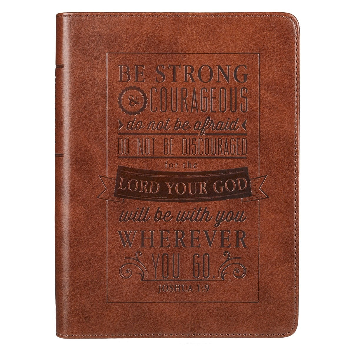 Be Strong and Courageous Saddle Tan Handy-sized Faux Leather Journal - Joshua 1:9 by Christian Art Gifts