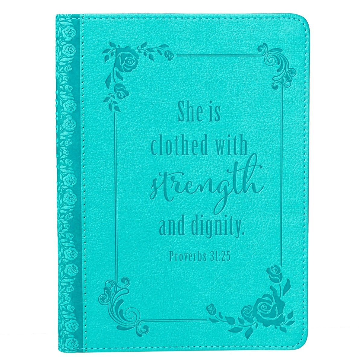 Strength and Dignity Teal Faux Leather Handy-sized Journal - Proverbs 31:25 by Christian Art Gifts
