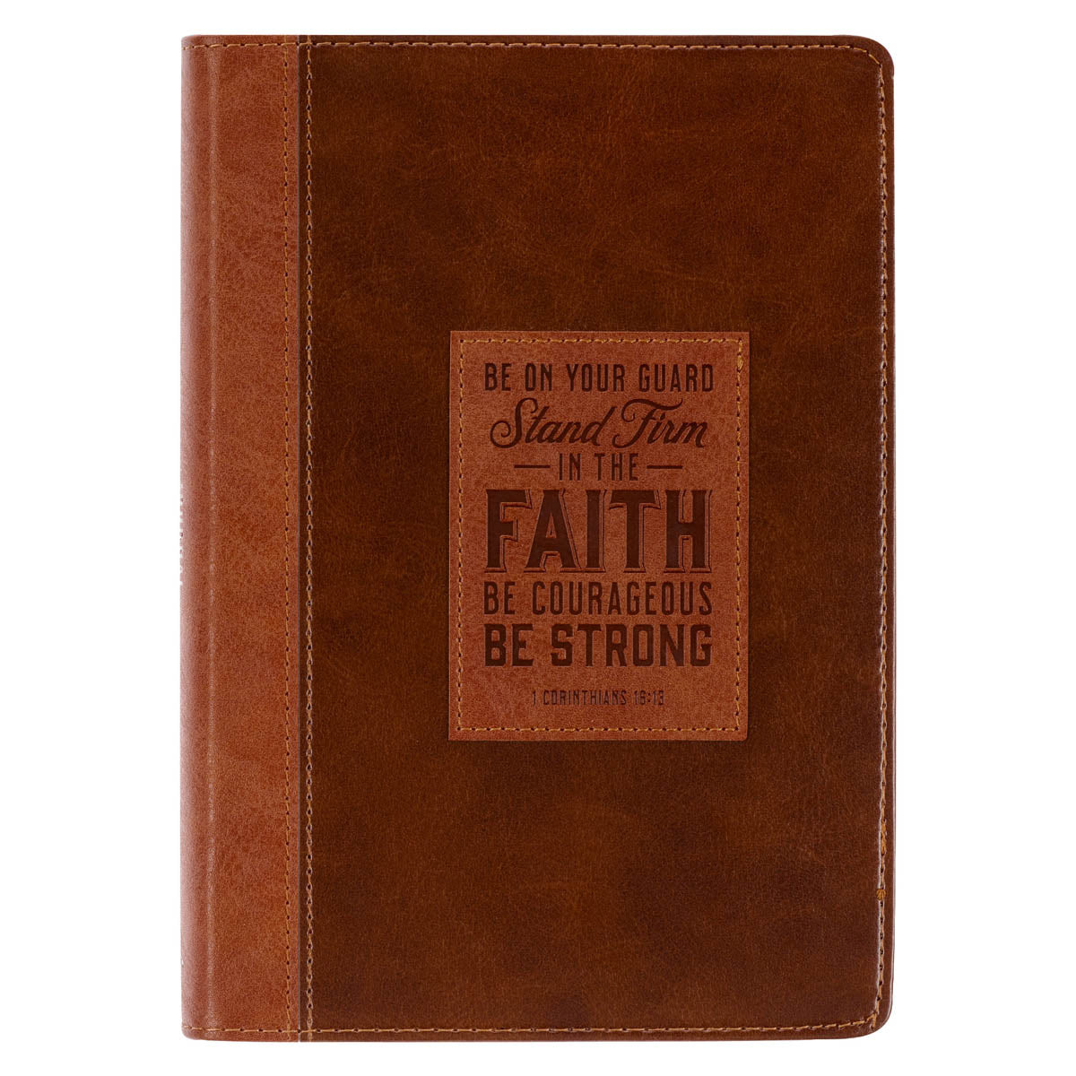Stand Firm Two-tone Brown Faux Leather Classic Journal - 1 Corinthians 16:13 by Christian Art Gifts
