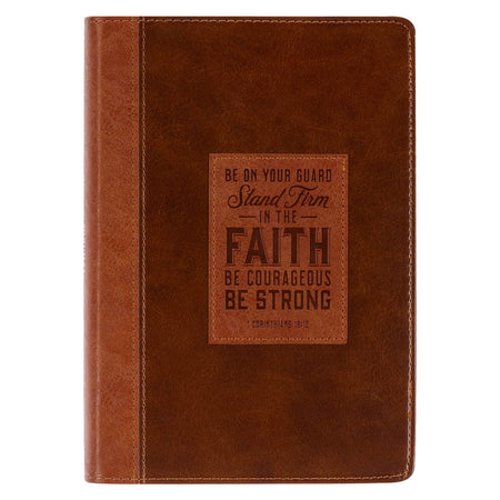 Stand Firm Two-tone Brown Faux Leather Classic Journal - 1 Corinthians 16:13 by Christian Art Gifts