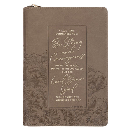 Be Strong and Courageous Ash-brown Faux Leather Journal with Zipper Closure - Joshua 1:9 by Christian Art Gifts