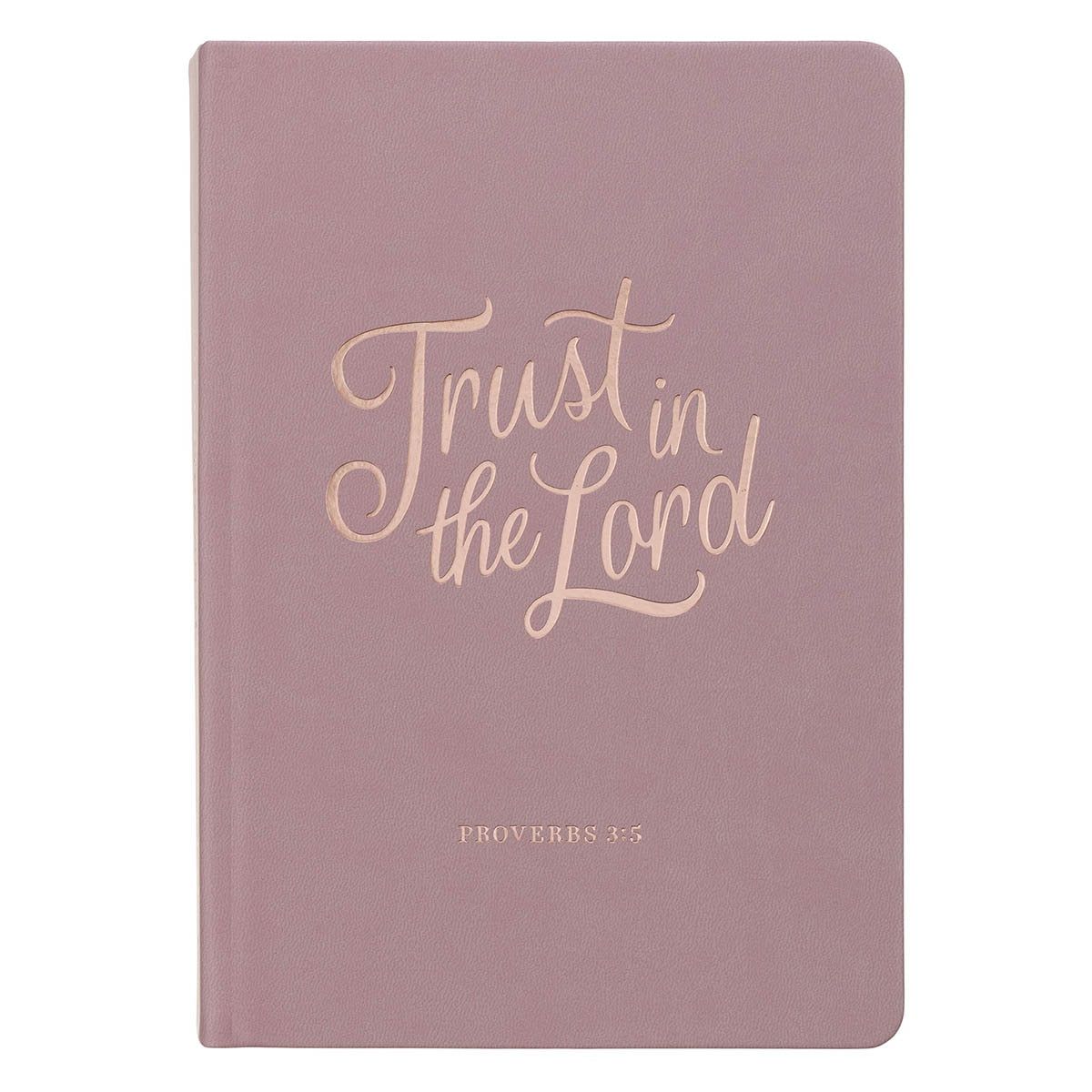 Trust in the Lord Mauve Faux Leather Hardcover Journal - Proverbs 3:5 by Christian Art Gifts