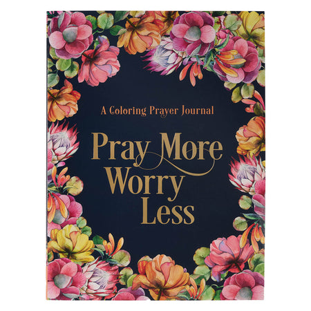 Pray More Worry Less Coloring Prayer Journal by Christian Art Gifts
