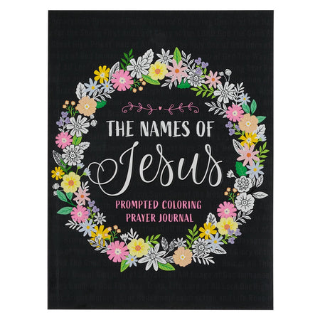 The Names of Jesus Prompted Coloring Prayer Journal by Christian Art Gifts