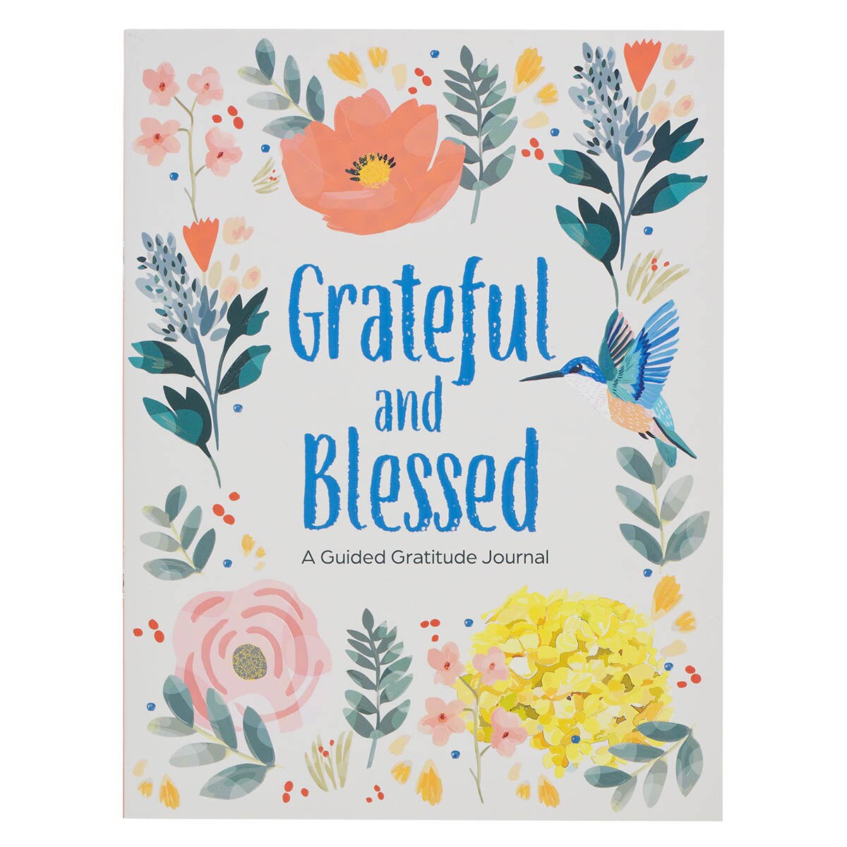 Grateful and Blessed — A Guided Gratitude Journal by Christian Art Gifts