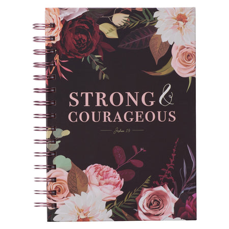 Strong and Courageous Merlot Bouquet Large Spiral Journal - Joshua 1:9 by Christian Art Gifts