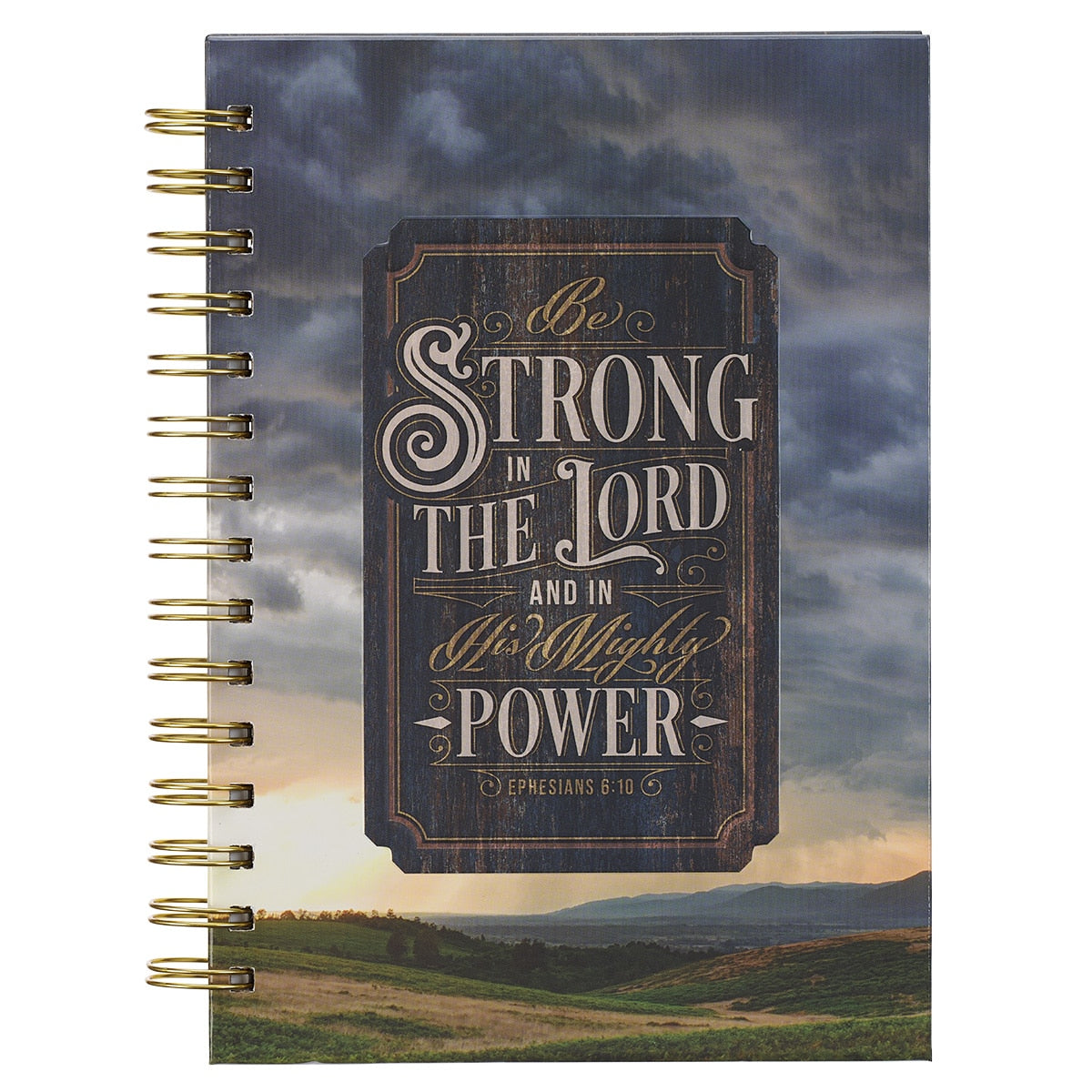 Strong in the Lord New Dawn Large Spiral Journal - Ephesians 6:10 by Christian Art Gifts
