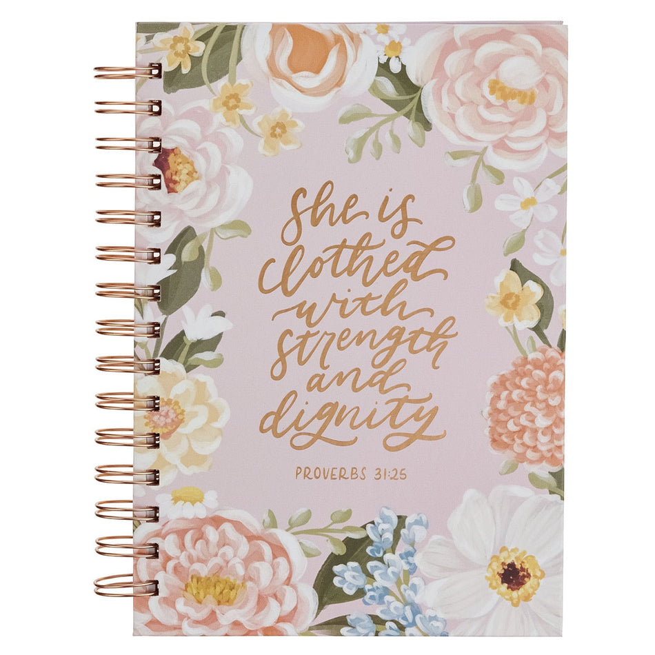Strength and Dignity Pink Floral Spiral Journal - Proverbs 31:25 by Christian Art Gifts