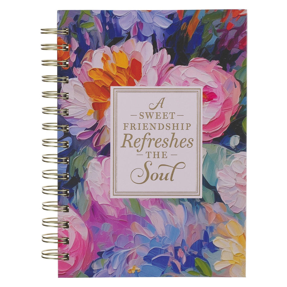 A Sweet Friendship Refreshes the Soul Spiral Journal by Christian Art Gifts