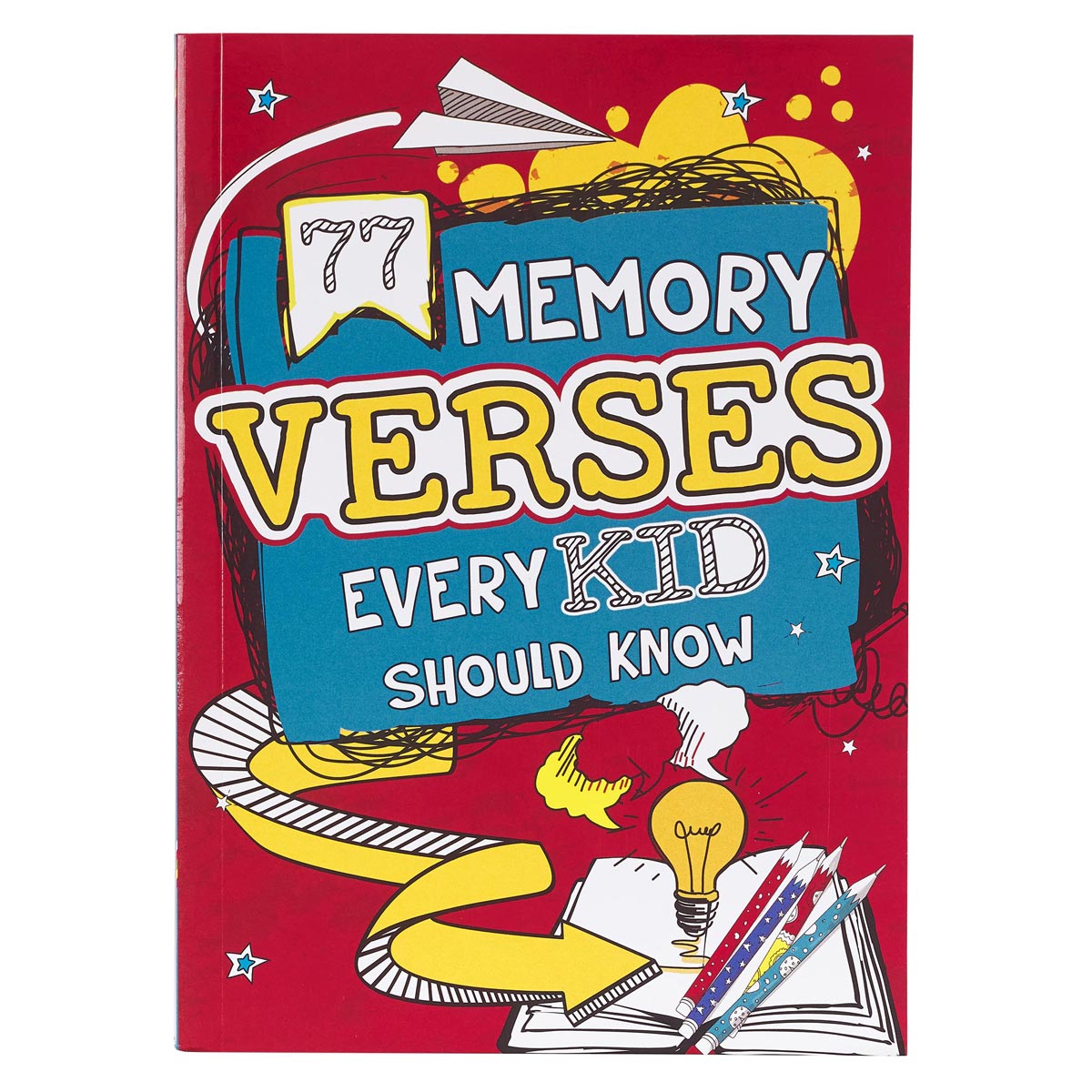 77 Memory Verses Every Kid Should Know by Christian Art Gifts