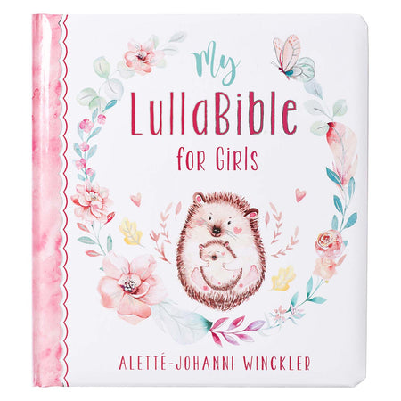 My LullaBible for Girls Bible Storybook by Christian Art Gifts