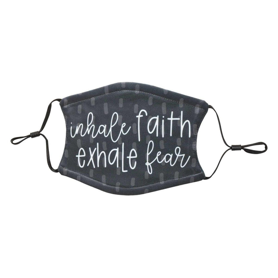Inhale Faith Exhale Fear by Dicksons