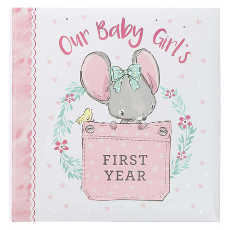 Our Baby Girl's First Year Memory Book by Christian Art Gifts