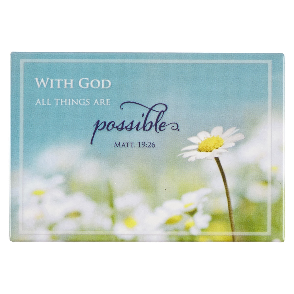 With God All Things Are Possible Magnet - Matthew 19:26 by Christian Art Gifts