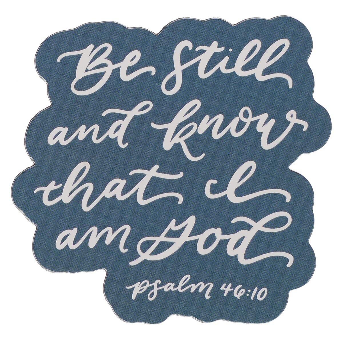 Be Still and Know Teal Magnet - Psalm 46:10 by Christian Art Gifts