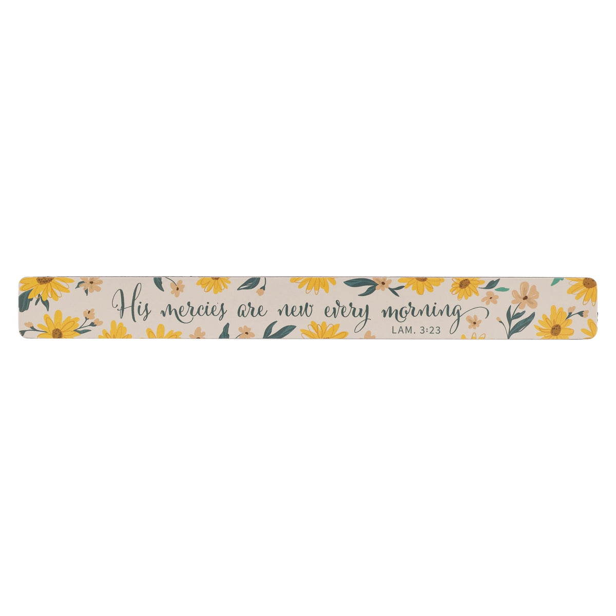 His Mercies are New Every Morning Magnetic Strip Place - Lamentations 3:23 by Christian Art Gifts