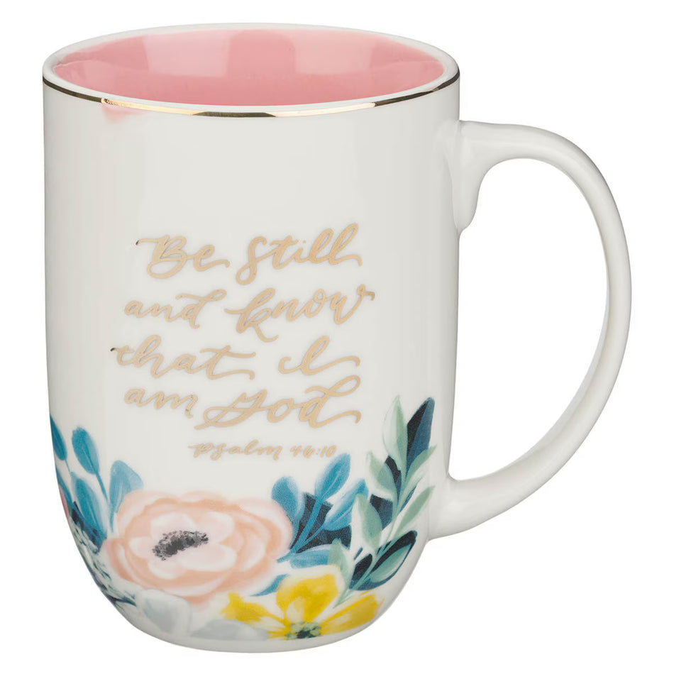Be Still and Know Pink Floral Ceramic Coffee Mug - Psalm 46:10
