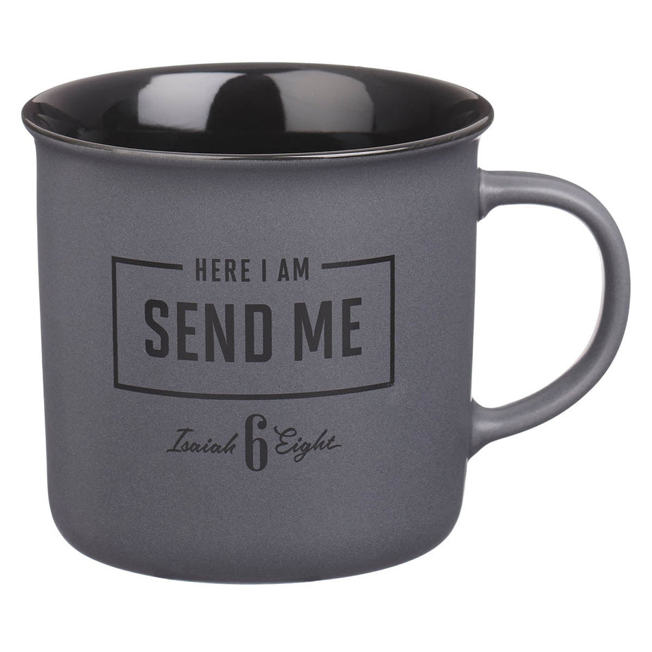 Send Me Charcoal Gray Ceramic Coffee Mug - Isaiah 6:8 by Christian Art Gifts