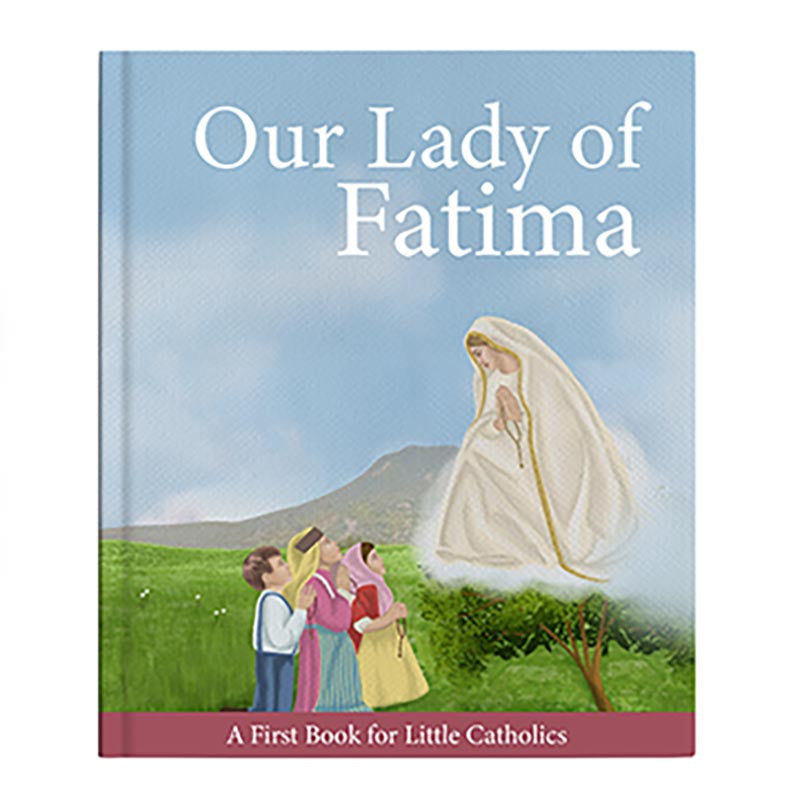 Little Catholics Series - Our Lady Of Fatima Book - Hardcover - 12/pk