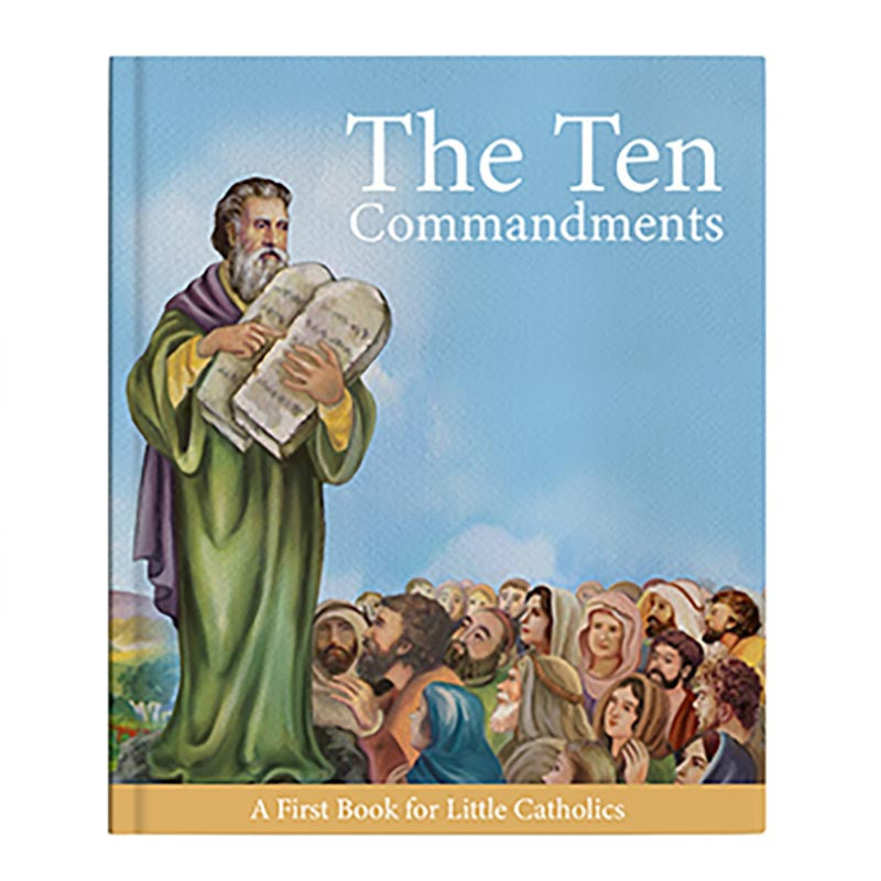 Little Catholics Series - The Ten Commandments Book - Hardcover - 12/pk