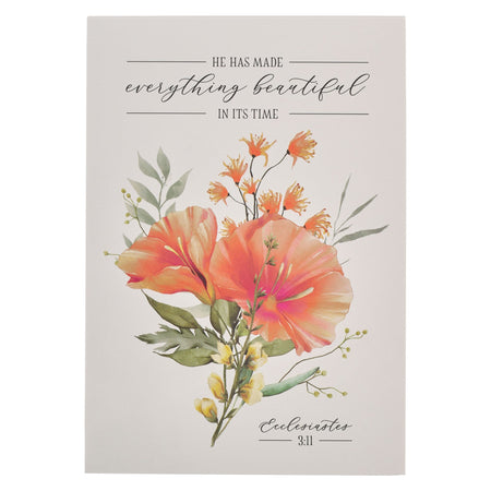 Everything Beautiful Orange Floral Notepad - Ecclesiastes 3:11 by Christian Art Gifts