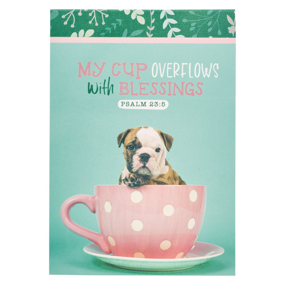 My Cup Overflows Teal Puppy Notepad - Psalm 23:5 by Christian Art Gifts