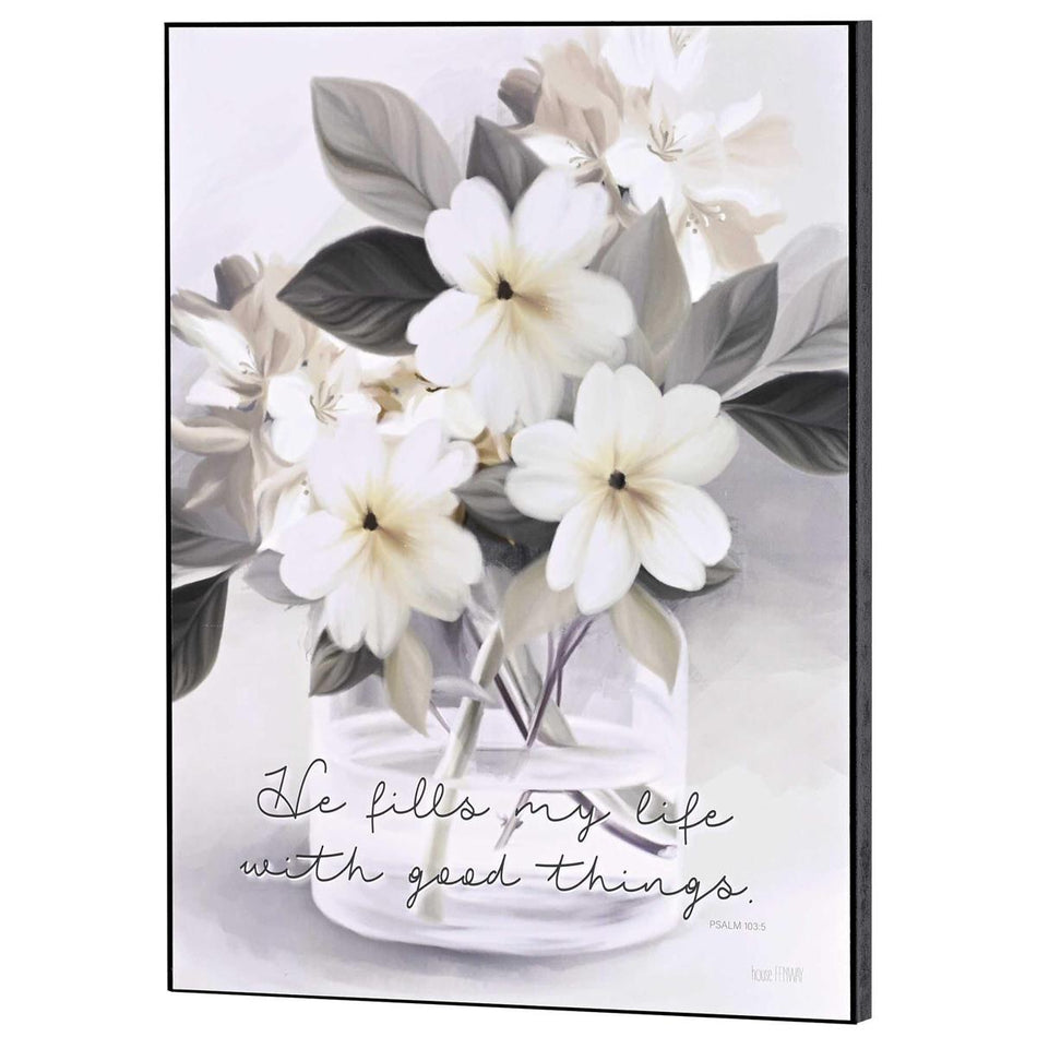Wall Plaque He Fills My Life Floral by Dicksons