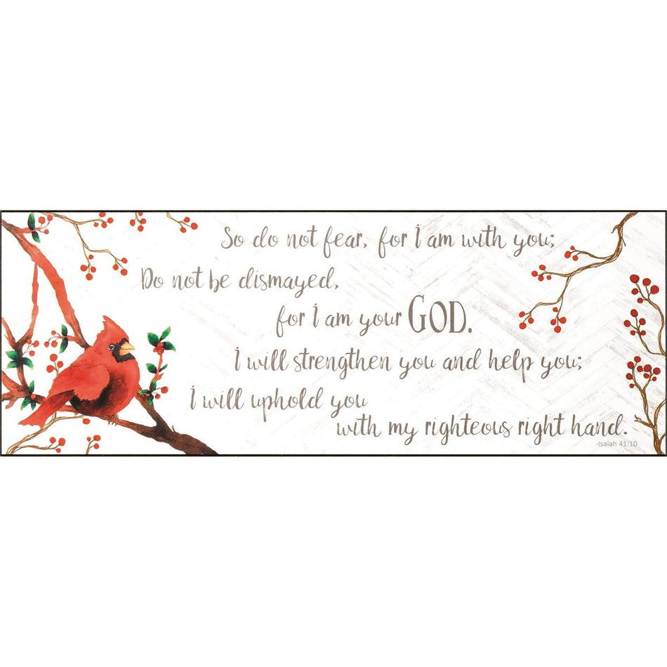 Plaque Wall Do Not Fear MDF 16X6 by Dicksons
