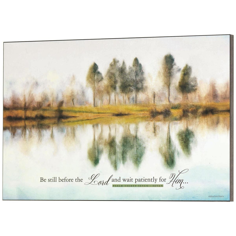 Be Still Before The Lord Tree Reflection 18 x 12 MDF Wall Art Sign Plaque by Dicksons