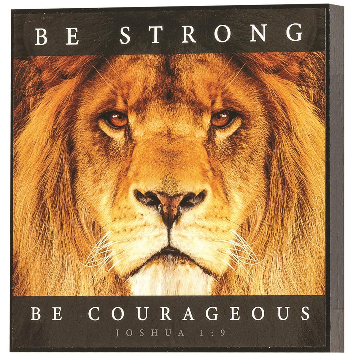 Be Strong Courageous Golden Lion 6 x 6 MDF Wall Art Sign Plaque by Dicksons