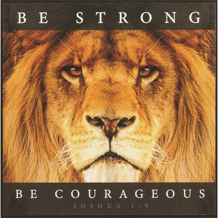 Be Strong Courageous Golden Lion 6 x 6 MDF Wall Art Sign Plaque by Dicksons, product view 2