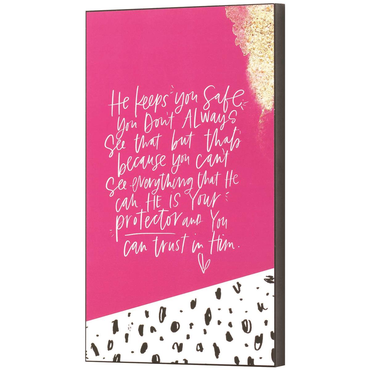 Wall Plaque He Keeps You Safe by Dicksons