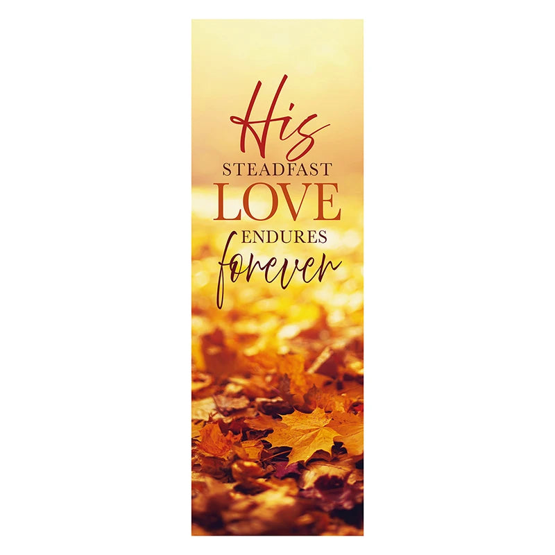 His Steadfast Love Endures Forever Banner