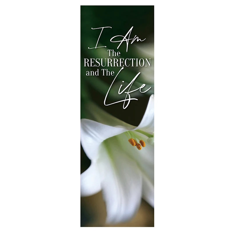 I Am the Resurrection and the Life Banner