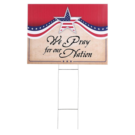 Yard Sign We Pray For Our Nation by Dicksons