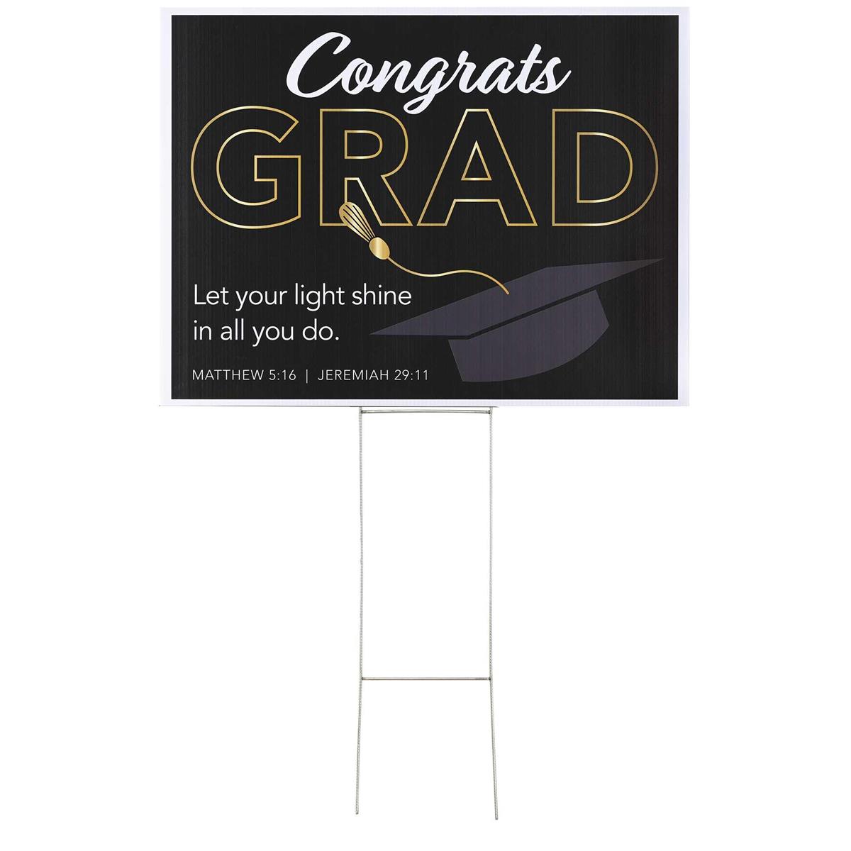 Yard Sign Congrats Grad Matt. 5:16 by Dicksons