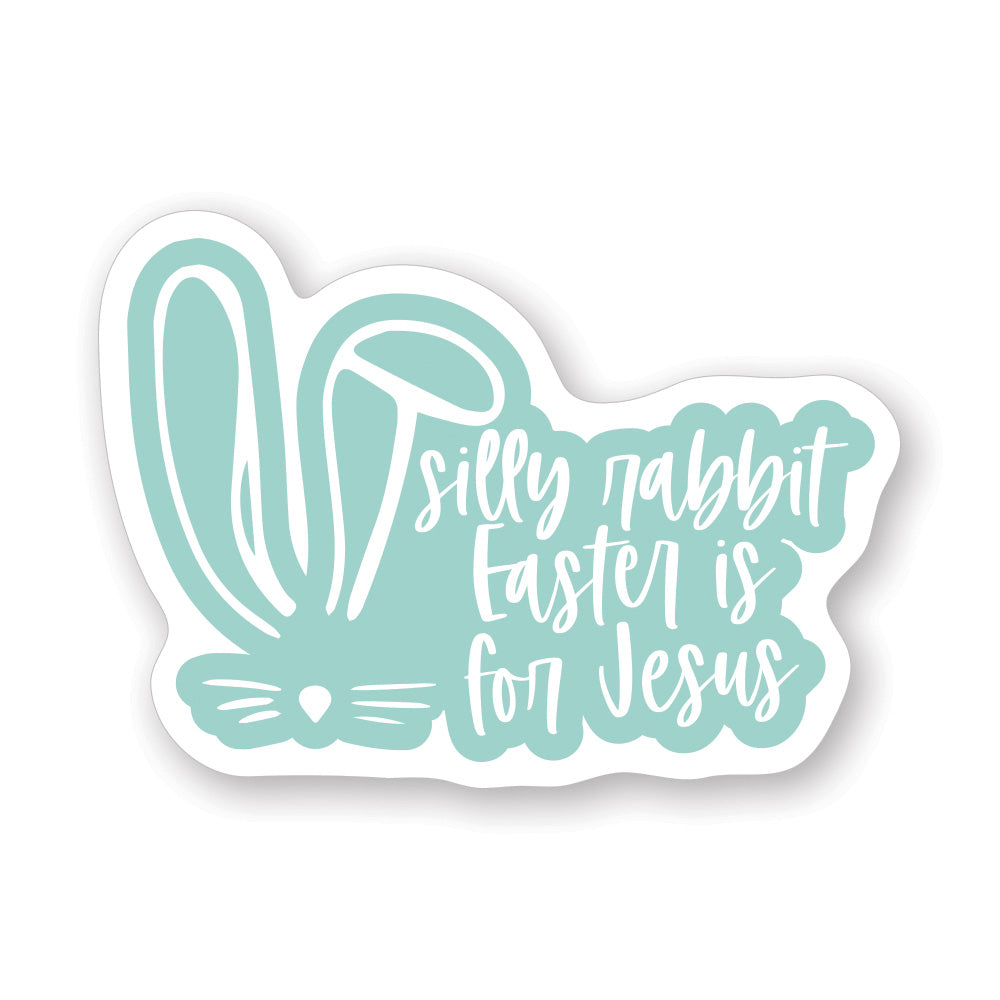 Silly Rabbit Jesus Spring Vinyl Stickers by Anchor Christian Distributors