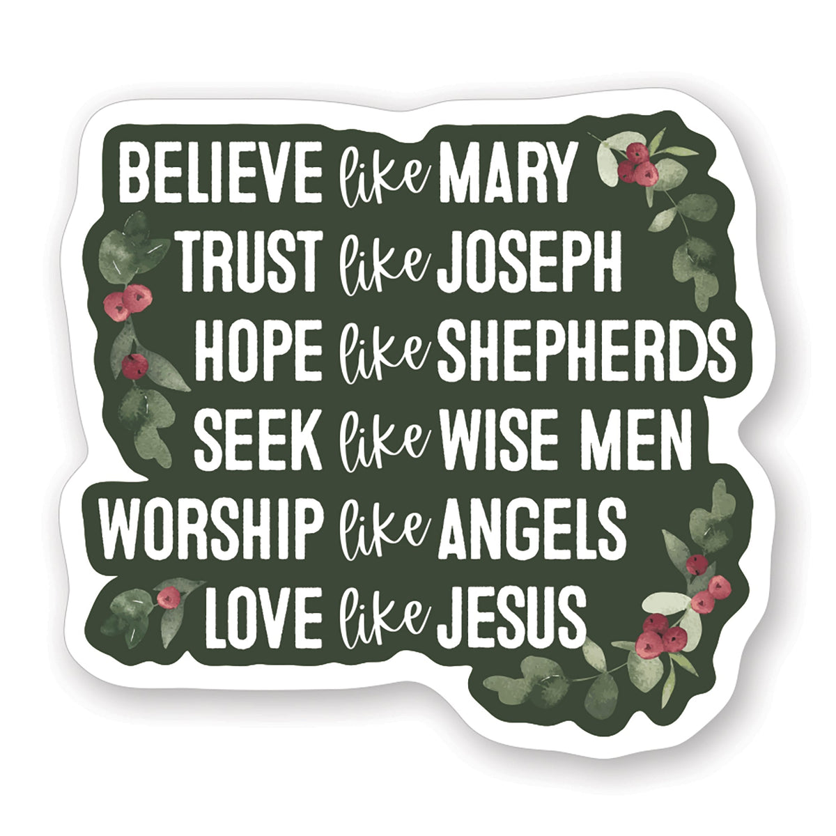 Believe Like Mary Stickers by Anchor Christian Distributors