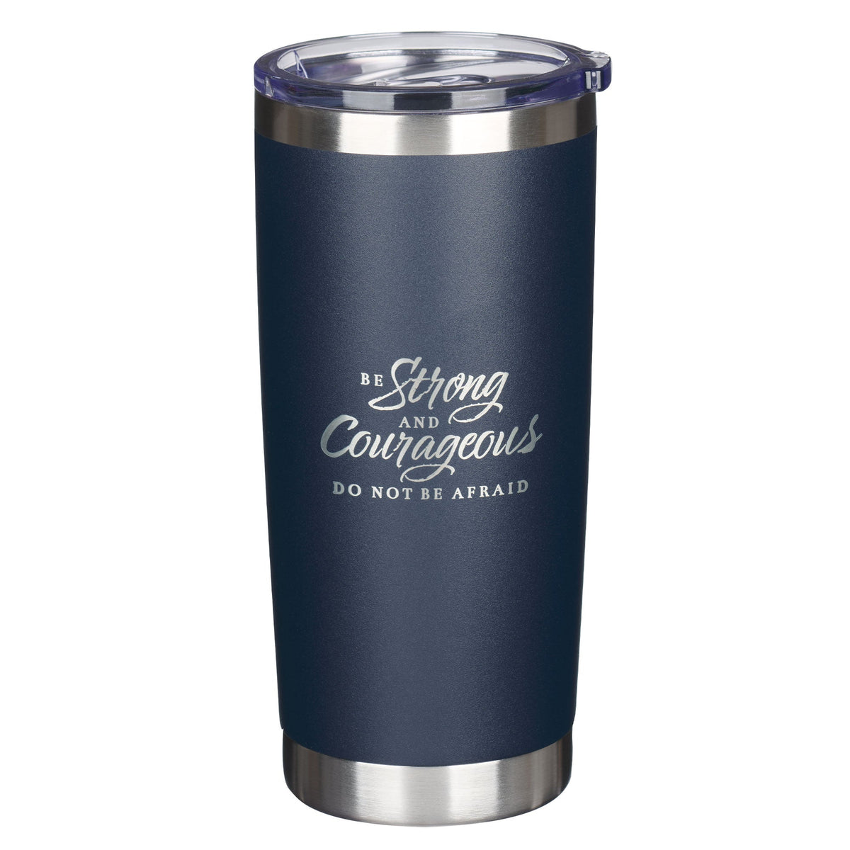 Be Strong and Courageous Navy Stainless Steel Travel Tumbler - Joshua 1:9 by Christian Art Gifts