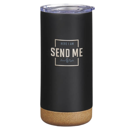 Send Me Black Stainless Steel Tumbler - Isaiah 6:8 by Christian Art Gifts